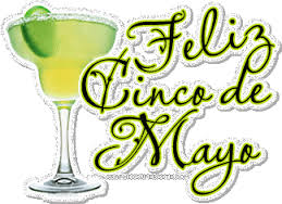 El Cinco de Mayo....